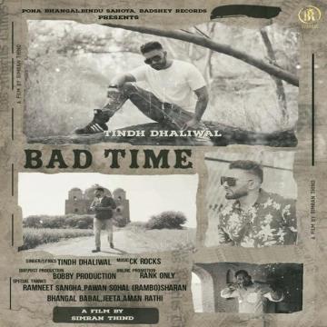 download Bad-Time Tindh Dhaliwal mp3